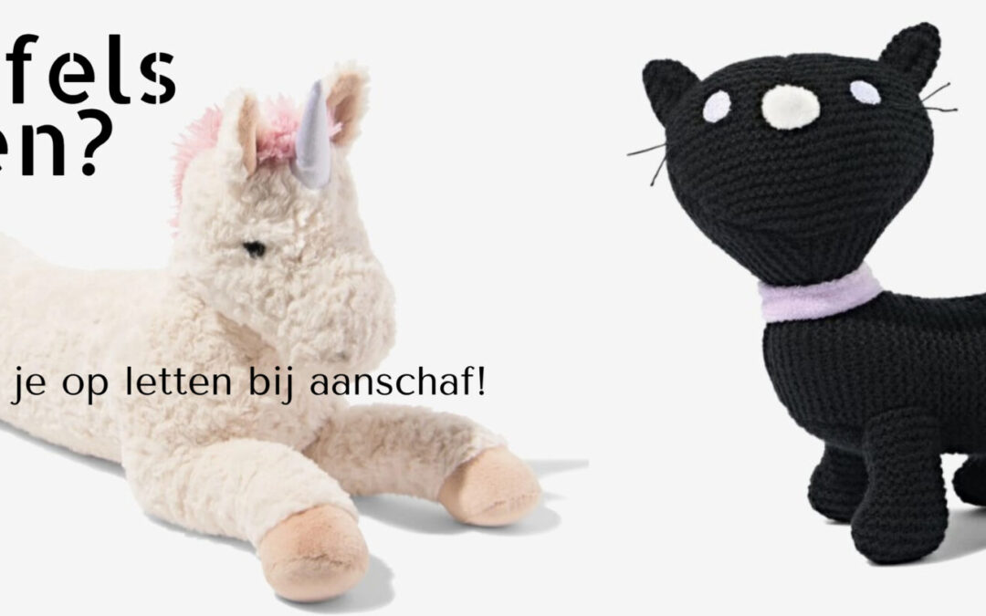 Knuffels kopen? Hier moet je op letten!